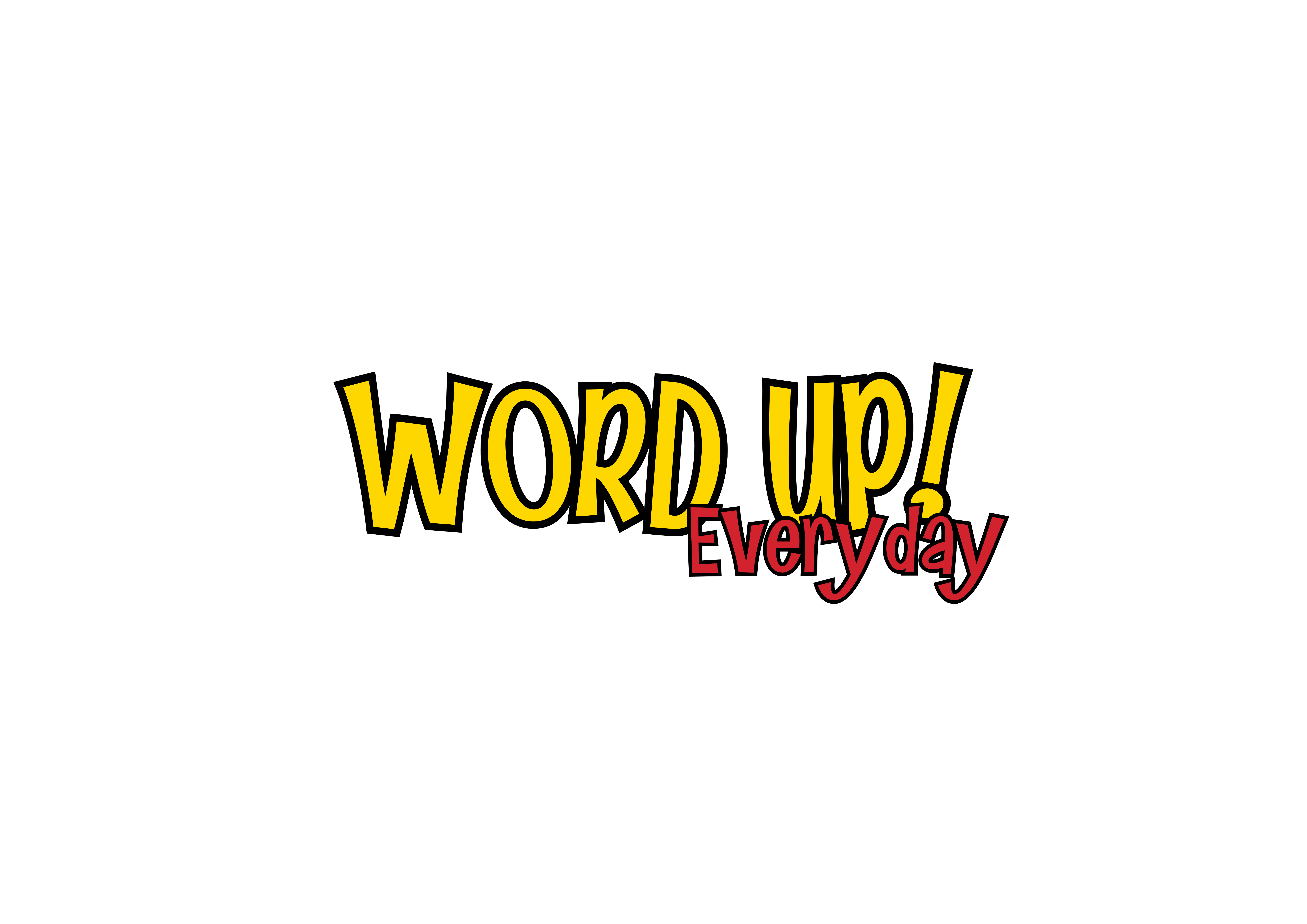 Word Up! Everyday
